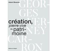 Création Pierre Vive du Patrimoine