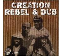 Creation Rebel & Dub