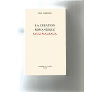 Creation Romanesque Chez Malraux