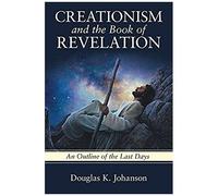 Creationism And The Book Of Revelation