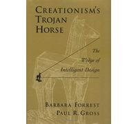Creationism's Trojan Horse