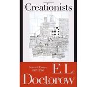 Creationists E.L. Doctorow (Auteur)