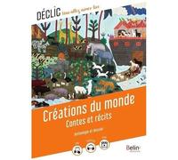 Créations Du Monde - Contes Et Récits