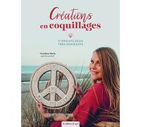 Créations en coquillages: 17 projets déco très inspirants