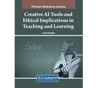 Creative Ai Tools And Ethical Implications In Teaching And Learning