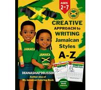 Creative Approach to Writing: Jamaican Style (A-Z)
