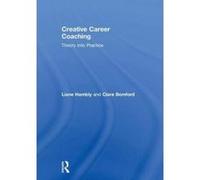 Creative Career Coaching: Theory into Practice - [Version Originale] Inconnu (Auteur)