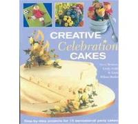 Creative Celebration Cakes Linda Wilson-Barker, Lindy Smith, Steve Benison (Auteur)