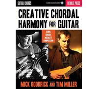 Creative Chordal Harmony for Guitar: Using Generic Modality Compression by Mick Goodrick Tim Miller(2012-01-01)