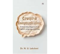 Creative Communication: A Diversified Approach to English Language Learning