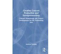 Creative Concert Production And Entrepreneurship