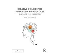 Creative Confidence and Music Production
