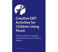 Creative Dbt Activities For Children Using Music