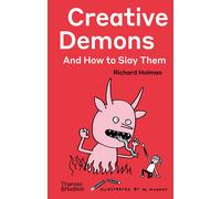 Creative Demons And How To Slay Them
