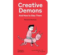 Creative Demons and How to Slay Them (compact edition) /anglais
