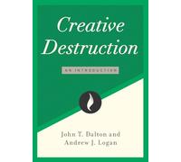 Creative Destruction: An Introduction