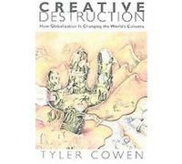 Creative Destruction Tyler Cowen (Auteur)