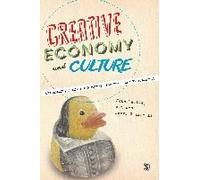 Creative Economy and Culture by Henry Siling Li John Hartley, Wen Wen, Henry Siling Li (Auteur)