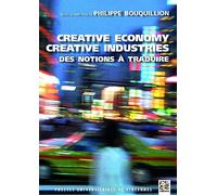 Creative economy, creative industries. Des notions à traduire