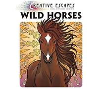 Creative Escapes Coloring Book: Wild Horses