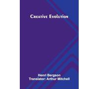 Creative Evolution