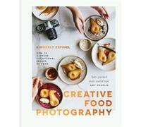 Creative food photography by Kimberly Espinel Kimberly Espinel (Auteur)