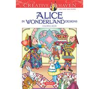Creative Haven Alice in Wonderland Designs Coloring Book