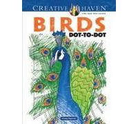 Creative Haven Birds Dot-To-Dot Coloring Book