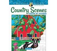 Creative Haven Country Scenes Color by Number Coloring Book