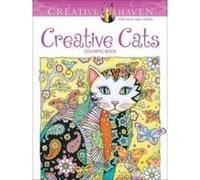 Creative Haven Creative Cats Coloring Book (Creative Haven Coloring Books) Sarnat, Marjorie (Auteur)