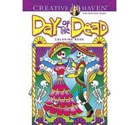 Creative Haven Day of the Dead Coloring Book (Creative Haven Coloring Books) - [Version Originale] Inconnu (Auteur)