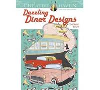 Creative Haven Dazzling Diner Designs Jessica Mazurkiewicz (Auteur)