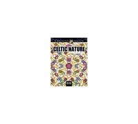 Creative Haven Deluxe Edition Celtic Nature Coloring Book