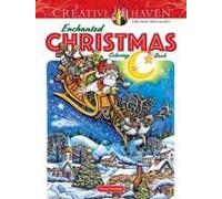 Creative Haven Enchanted Christmas Coloring Book