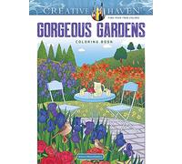 Creative Haven Gorgeous Gardens Coloring Book