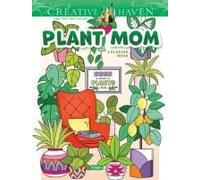 Creative Haven Plant Mom Coloring Book