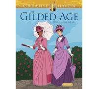 Creative Haven the Gilded Age Coloring Book
