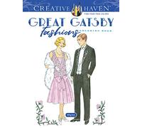 Creative Haven the Great Gatsby Fashions Coloring Book