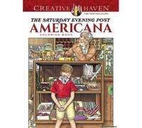 Creative Haven The Saturday Evening Post Americana Coloring Book