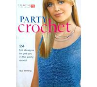 creative Home Arts Party Crochet Sue Whiting