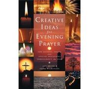 Creative Ideas for Evening Prayer For Seasons Feasts and Special Occasions Throughout the Year by Jan Brind Other Book Jan Brind, Tessa Wilkinson (Auteur)