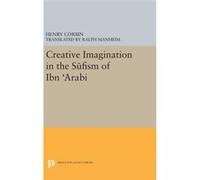 Creative Imagination In The Sufism Of Henry Corbin, (Auteur)