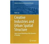 Creative Industries And Urban Spatial Structure