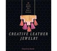 Creative Leather Jewelry Christina Anton, (Auteur)