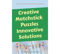 Creative Matchstick Puzzles Innovative Solutions
