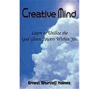 Creative Mind Holmes, Ernest Shurtleff (Auteur)