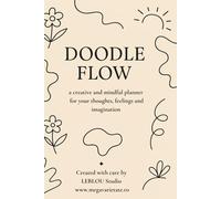 Creative & Mindful Daily Planner with Doodle Space - Includes 2025-2026 Calendar, Inspirational Quotes, Doodle Prompts, and Emotional Expression for ... the box - or color outside the lines.”