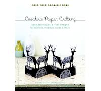 Découpage créatif — Techniques de base et modèles originaux pour pochoirs, mobiles, cartes et plus