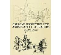 (CREATIVE PERSPECTIVE FOR ARTISTS AND ILLUSTRATORS) BY Watson, Ernest W.(Author)Paperback on (01 , 1993)