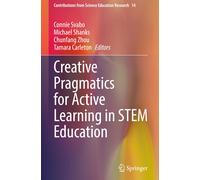 Creative Pragmatics For Active Learning In Stem Education